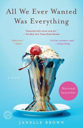 All We Ever Wanted Was Everything pdf epub mobi 电子书 下载