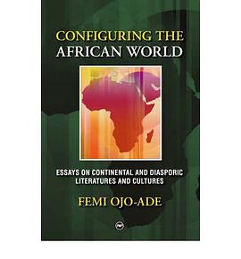 Configuring the African World pdf epub mobi 电子书 下载