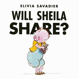 Will Sheila Share? (Neal Porter Books) pdf epub mobi 电子书 下载