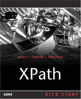 XPath Kick Start pdf epub mobi 电子书 下载