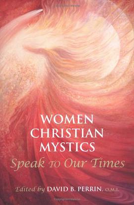 Women Christian Mystics Speak to Our Times pdf epub mobi 电子书 下载