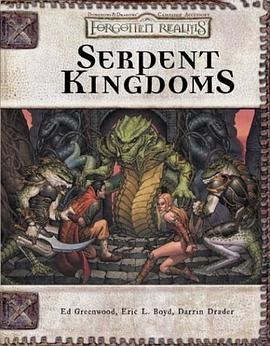 Serpent Kingdoms (Dungeons & Dragons pdf epub mobi 电子书 下载