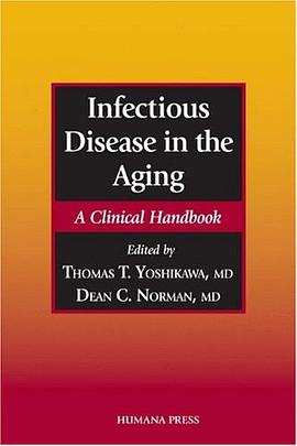 Infectious Disease in the Aging pdf epub mobi 电子书 下载