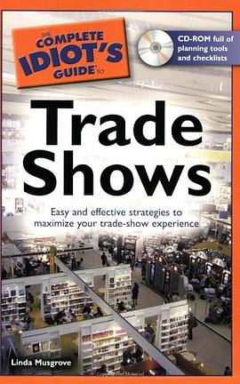 The Complete Idiot's Guide to Trade Shows pdf epub mobi 电子书 下载