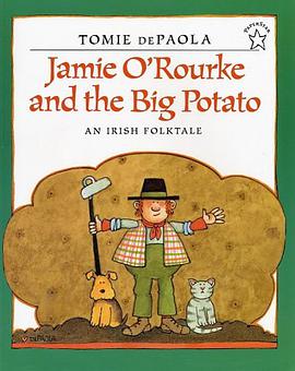 Jamie O'Rourke and the Big Potato pdf epub mobi 电子书 下载