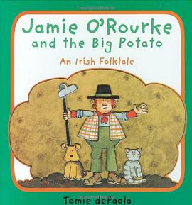 Jamie O'Rourke and the Big Potato pdf epub mobi 电子书 下载