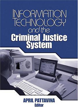 Information Technology and the Criminal Justice System pdf epub mobi 电子书 下载