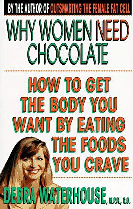 Why Women Need Chocolate pdf epub mobi 电子书 下载