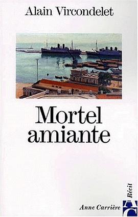 Mortel amiante (French Edition) pdf epub mobi 下载