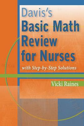 Davis's Basic Math Review for Nurses with Step-by-step Solutions pdf epub mobi 电子书 下载