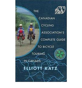 Complete Guide to Bicycle Touring in Canada pdf epub mobi 电子书 下载