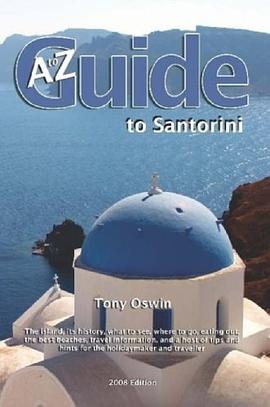 The A to Z Guide to Santorini pdf epub mobi 电子书 下载