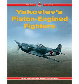 Yakovlev's Piston-Engined Fighters pdf epub mobi 电子书 下载