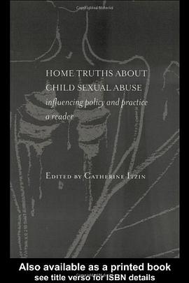 Home Truths About Child Sexual Abuse pdf epub mobi 电子书 下载