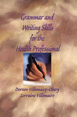 Grammar and Writing Skills for the Health Professional pdf epub mobi 电子书 下载