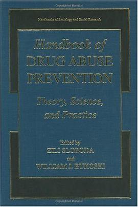 Handbook of Drug Abuse Prevention pdf epub mobi 电子书 下载