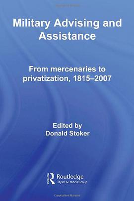 Military Advising and Assistance pdf epub mobi 电子书 下载
