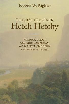 The Battle Over Hetch Hetchy pdf epub mobi 下载