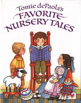 Tomie dePaola's Favorite Nursery Tales pdf epub mobi 电子书 下载