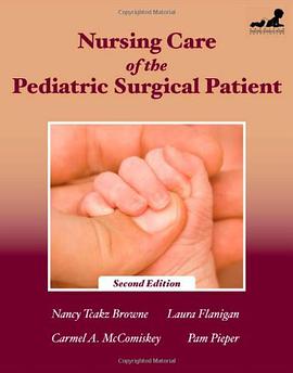 Nursing Care of the Pediatric Surgical Patient pdf epub mobi 电子书 下载