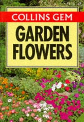 Gem Guide to Garden Flowers (Collins Gems) pdf epub mobi 电子书 下载