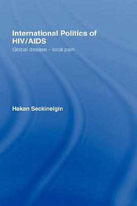 International Politics of HIV/AIDS pdf epub mobi 下载