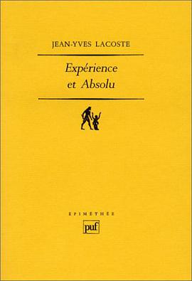 Expérience et absolu pdf epub mobi 电子书 下载