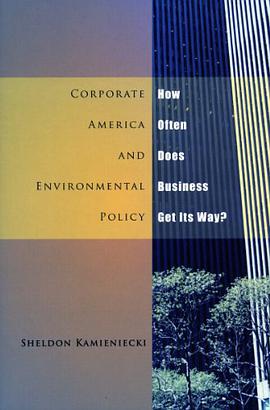 Corporate America and Environmental Policy pdf epub mobi 电子书 下载