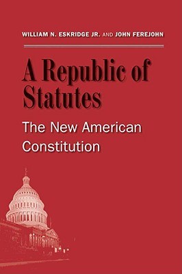 American Constitutionalism and Our Republic of Statutes pdf epub mobi 电子书 下载