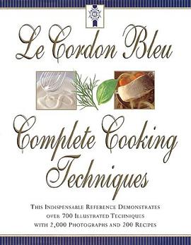 Le Cordon Bleu's Complete Cooking Techniques pdf epub mobi 电子书 下载