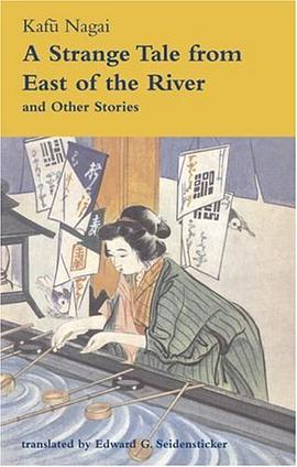 A Strange Tale from East of the River and Other Stories