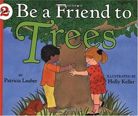 Be a Friend to Trees pdf epub mobi 电子书 下载