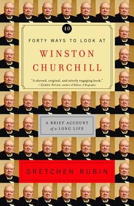Forty Ways to Look at Winston Churchill pdf epub mobi 电子书 下载
