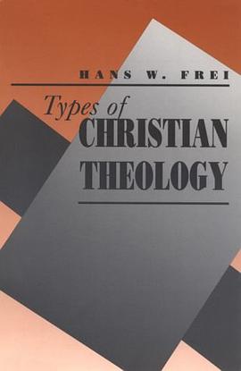Types of Christian Theology pdf epub mobi 电子书 下载