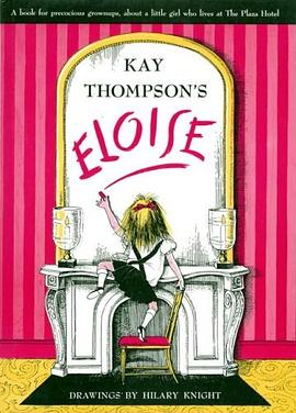 Eloise (Eloise Series) pdf epub mobi 电子书 下载