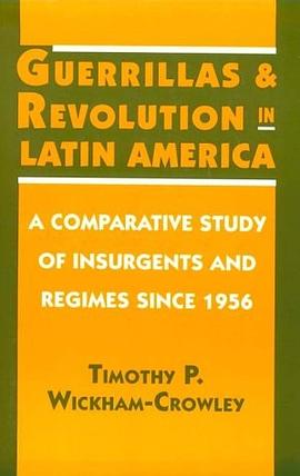 Guerrillas and Revolution in Latin America pdf epub mobi 电子书 下载