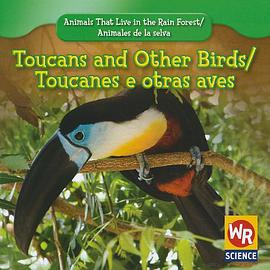Toucans and Other Birds/Tucanes y Otras Aves pdf epub mobi 电子书 下载