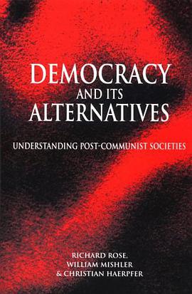 Democracy and Its Alternatives pdf epub mobi 电子书 下载