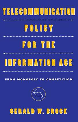 Telecommunication Policy for the Information Age