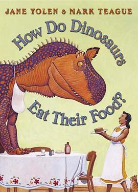 How Do Dinosaurs Eat Their Food? pdf epub mobi 电子书 下载