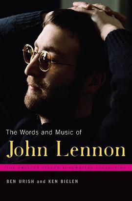 The Words and Music of John Lennon pdf epub mobi 电子书 下载