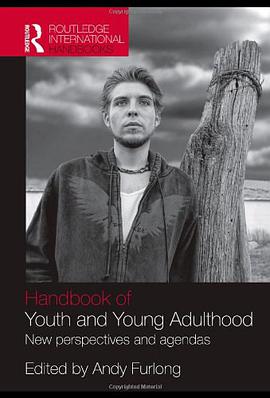 Handbook of Youth and Young Adulthood pdf epub mobi 电子书 下载