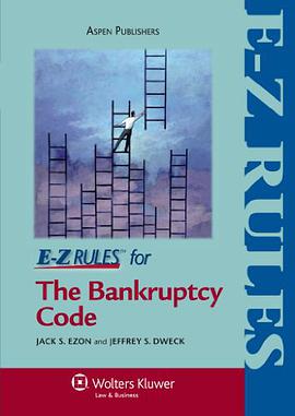 E-Z Rules for the Bankruptcy Code pdf epub mobi 电子书 下载