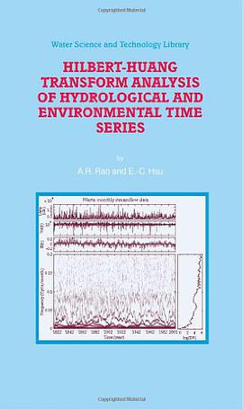 Hilbert-huang Transform Analysis of Hydrological and Environmental Time Series pdf epub mobi 下载