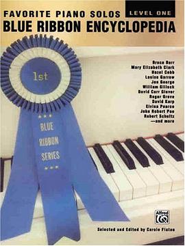 Blue Ribbon Encyclopedia Favorite Piano Solos pdf epub mobi 下载