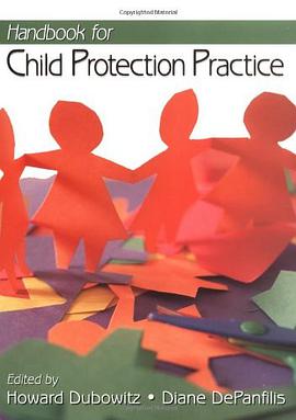 Handbook for Child Protection Practice pdf epub mobi 电子书 下载