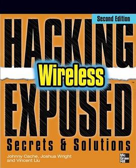 Hacking Exposed Wireless, Second Edition pdf epub mobi 电子书 下载