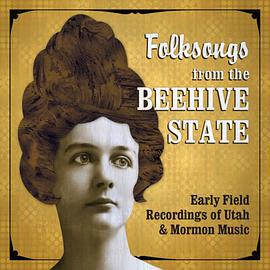 Folksongs from the Beehive State pdf epub mobi 电子书 下载