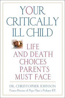 Your Critically Ill Child pdf epub mobi 电子书 下载