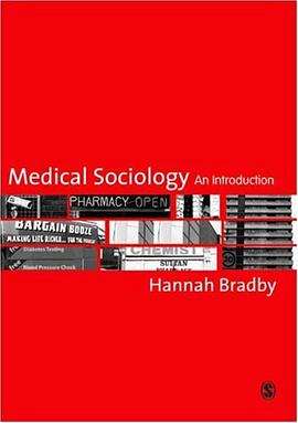 Medical Sociology pdf epub mobi 电子书 下载